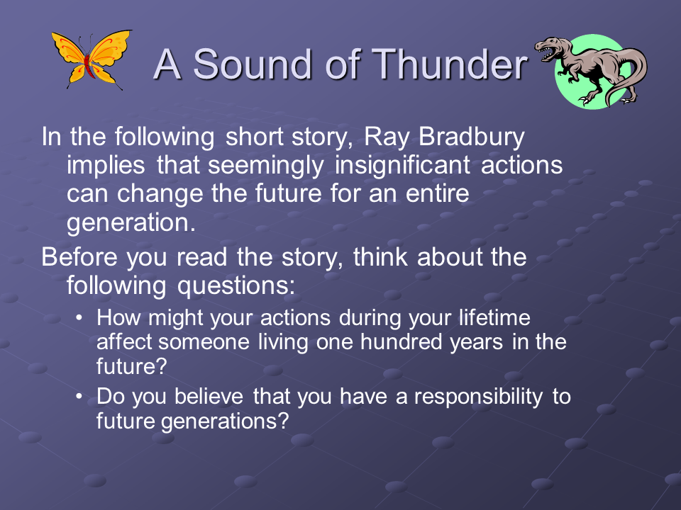  Read A Sound Of Thunder Ray Bradbury s Sound Of Summary Analysis 